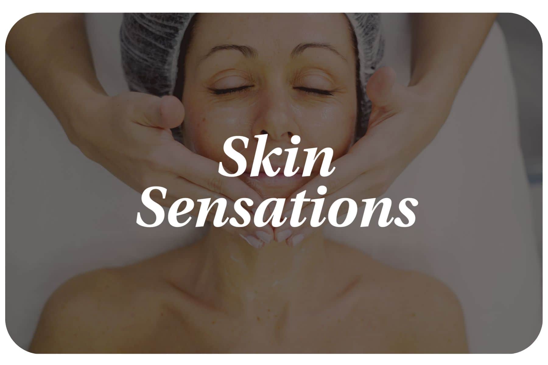 Tratamiento Skin Sensations